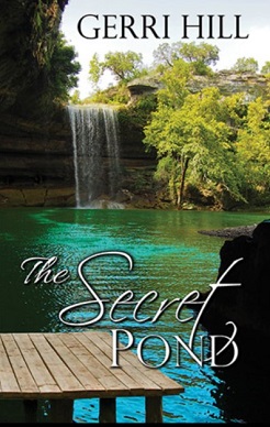 The Secret Pond - Gerri Hill - lesbian novel