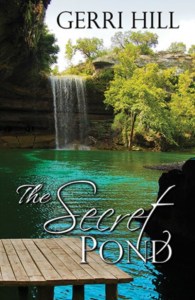 The Secret Pond – Gerri Hill