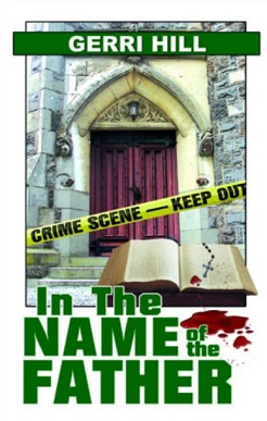 In the Name of the Father - Gerri Hill - lesbian thriller