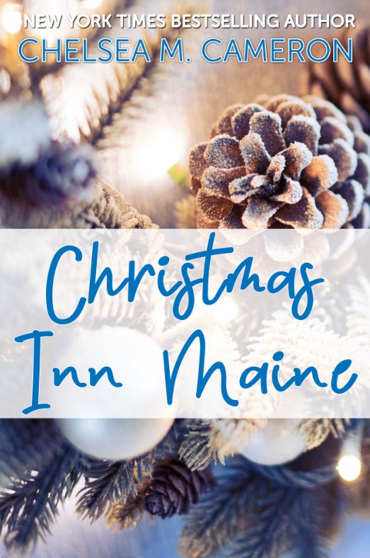 Christmas in Maine - Chelsea M. Cameron