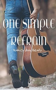 One Simple Refrain  – Nancy Ann Healy