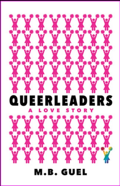 Queerleaders - M.B. Guel - lesbian fiction